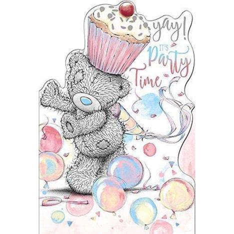 It's Party Time Cupcake Me to You Birthday Bear Card £2.49